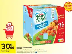 Carrefour Drive MATERNE Pom'Potes «Format familial» offre