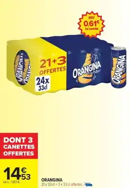 Carrefour Drive ORANGINA offre