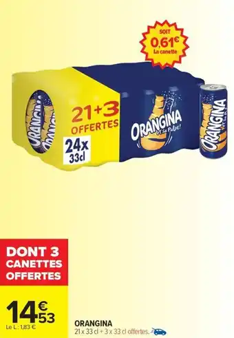 Carrefour Drive ORANGINA offre