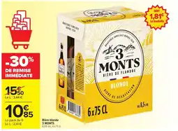 Carrefour Drive 3 MONTS Bière blonde offre