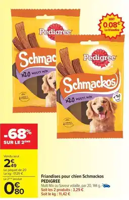 Carrefour Drive PEDIGREE Friandises pour chien Schmackos offre
