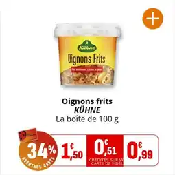 Coccinelle Supermarché Oignons frits kühne offre