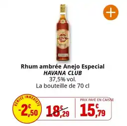 Coccinelle Supermarché Rhum ambrée anejo especial havana club offre