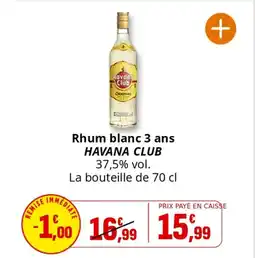 Coccinelle Supermarché Rhum blanc 3 ans havana club offre