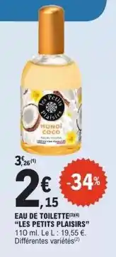 E.Leclerc Eau de toilette les petits plaisirs offre