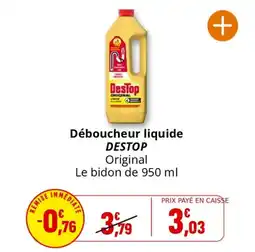 Coccinelle Supermarché Déboucheur liquide destop offre