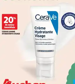 Auchan Drive Cerave gamme hydratants visage offre