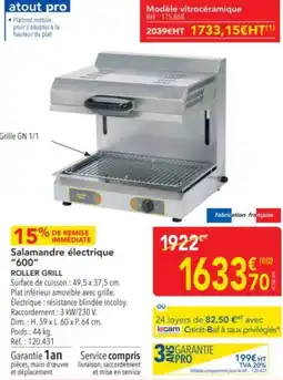 METRO Salamandre Ă©lectrique â600âł roller grill offre