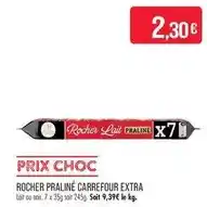 Match Carrefour - rocher praliné extra offre