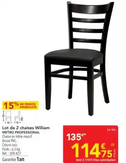METRO Lot de 2 chaises william metro professional offre