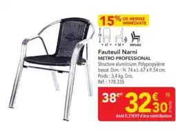 METRO Fauteuil narni metro professional offre
