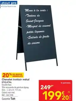 METRO ETIQ-ETAL Chevalet trottoir métal offre