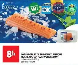 Auchan Drive Coeur de filet de saumon atlantique filière auchan cultivons le bon offre