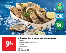 Auchan Drive Huîtres filière auchan cultivons le bon offre