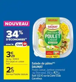 Carrefour Drive DAUNAT Salade de pâtes offre