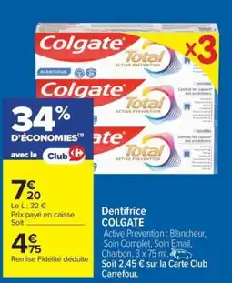 Carrefour Drive COLGATE Dentifrice offre