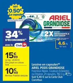 Carrefour Drive ARIEL PODS GRANDIOSE Lessive en capsules offre