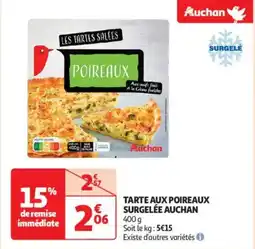 Auchan Drive Tarte aux poireaux surgelée auchan offre