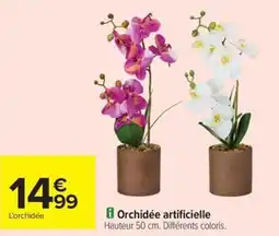 Carrefour Drive Orchidée artificielle offre