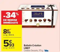 Carrefour Drive LINDT Ballotin Création offre