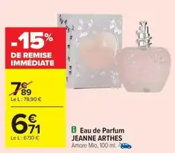 Carrefour Drive JEANNE ARTHES Eau de Parfum offre