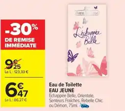 Carrefour Drive EAU JEUNE Eau de Toilette offre