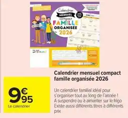 Carrefour Drive Calendrier mensuel compact famille organisée 2026 offre
