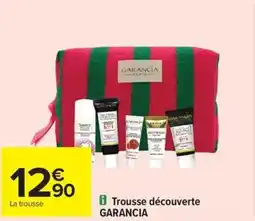 Carrefour Drive GARANCIA Trousse découverte offre