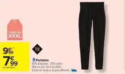 Carrefour Drive TEX Pantalon offre