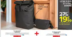 Carrefour Drive Le sac à dos et le sac banane offre