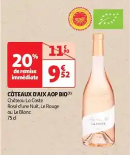 Auchan Drive Côteaux d'aix aop bio offre
