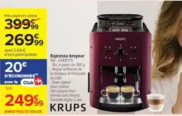 Carrefour Drive KRUPS Expresso broyeur offre