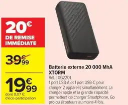 Carrefour Drive XTORM Batterie externe 20 000 MhA offre