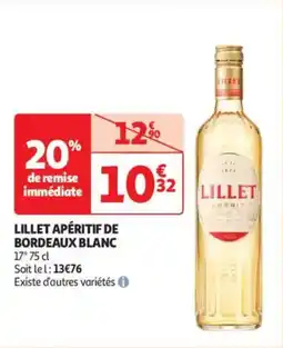 Auchan Drive Lillet apéritif de bordeaux blanc offre