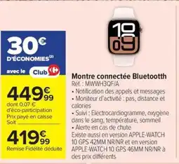 Carrefour Drive Montre connectée Bluetootth offre