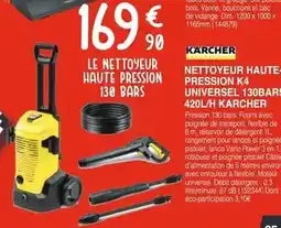 Chretien Matériaux Kärcher - nettoyeur haute pression k4 universel 130bars 420l/h offre