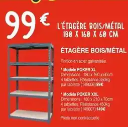 Chretien Matériaux L'etagere bois/métal 180 x 160 x 60 cm offre