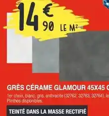Chretien Matériaux Grés cérame glamour 45x45 cm offre