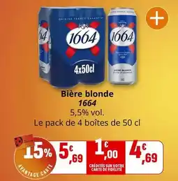 Coccimarket 1664 - bière blonde offre