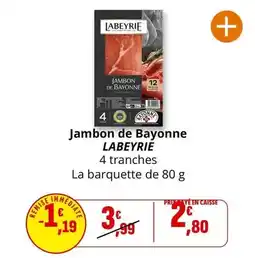Coccimarket Labeyrie - jambon de bayonne offre