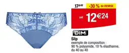 Carrefour DIM Slip offre