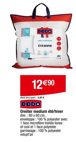 Carrefour DODO Oreiller medium été/hiver offre