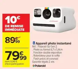 Carrefour Drive Appareil photo instantané offre