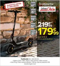 Carrefour Drive Trottinette offre