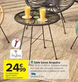 Carrefour Drive Table basse Acapulco offre