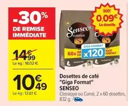 Carrefour Drive SENSEO Dosettes de café "Giga Format" offre