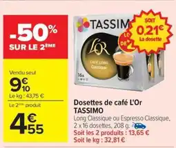 Carrefour Drive TASSIMO Dosettes de café L'Or offre