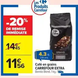 Carrefour Drive CARREFOUR EXTRA Café en grains offre