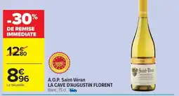 Carrefour Drive LA CAVE D'AUGUSTIN FLORENT A.O.P. Saint-Véran offre