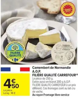 Carrefour Drive Camembert de normandie a.o.p. filière qualité carrefour offre